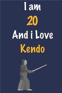 I am 20 And i Love Kendo