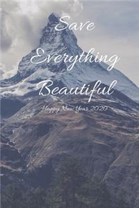Save Everything beautiful, Happy New Year