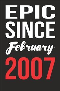 Epic Since February 2007 Journal keepsake Gift, a birthday journal to remember dates