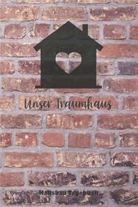 Unser Traumhaus Hausbau Tagebuch