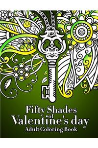 Fifty Shades Of Valentine's Day Coloring Book