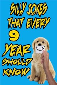 silly jokes that every 9 year should know