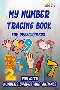 My Number Tracing Book For Preschoolers