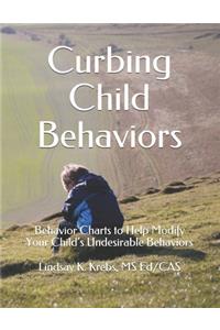 Curbing Child Behaviors