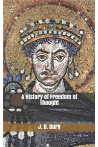 A History of Freedom of Thought
