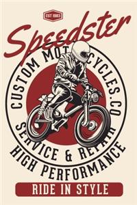 Speedster Custom Motorcycles Service and Repair notebook