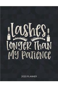 Lashes Longer Than My Patience 2020 Planner
