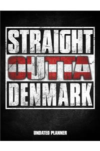 Straight Outta Denmark Undated Planner