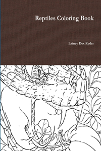 Reptiles Coloring Book