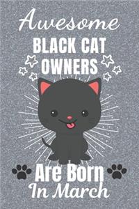 Awesome Black Cat Owners Are Born In March