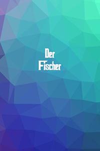 Der Fischer