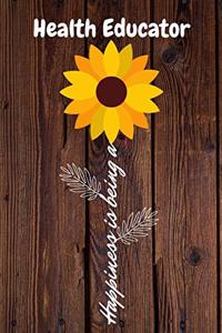 Happiness is being a Health Educator