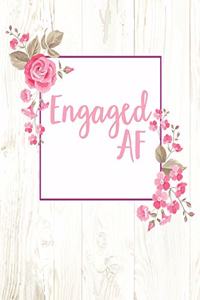 Engaged AF