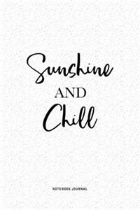 Sunshine And Chill