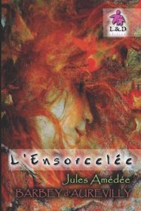L'Ensorcelée