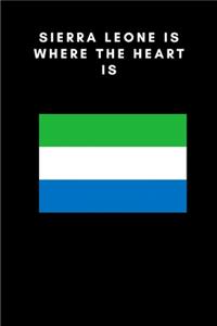 Sierra Leone is where the heart is