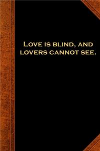 2020 Weekly Planner Shakespeare Quote Love Is Blind 134 Pages