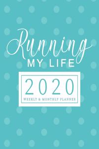Running My Life 2020 Planner Weekly & Monthly Planner