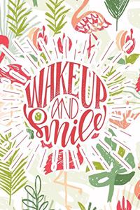 Wake Up and Smile