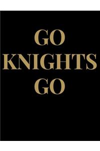 Go Knights Go