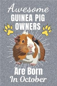 Awesome Guinea Pig Owners Are Born In October