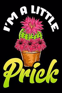 I'm A Little Prick