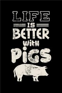 Life is Better With Pigs