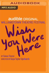 Wish You Were Here