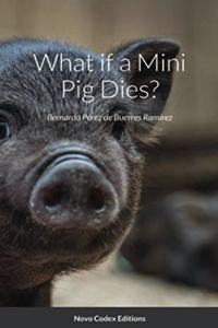 What if a Mini Pig Dies?