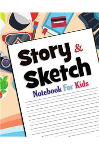 Story & Sketch: Notebook for Kids - 8" X 10" - 120 Pages