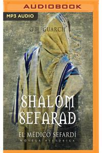 Shalom Sefarad (Narración En Castellano)