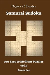 Master of Puzzles - Samurai Sudoku 200 Easy to Medium vol. 5