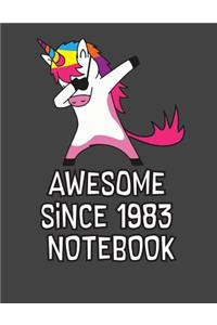 Awesome Since 1983 Notebook