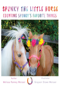 Spunky The Little Horse Counting Spunky's Favorite Things