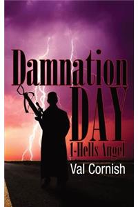 Damnation Day 1 - Hell's Angel
