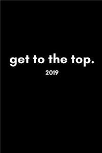 Get to the Top 2019