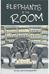 Elephants in the Room
