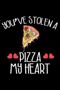 You've Stolen a Pizza My Heart