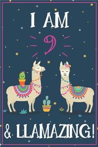 I am 9 and Llamazing