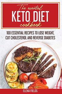 The Essential Keto Diet Cookbook