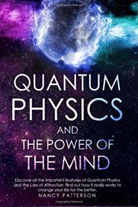 Quantum Physics and the Power of the Mind