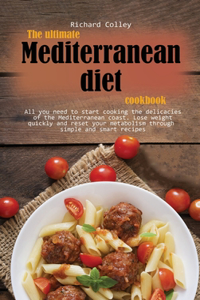The ultimate Mediterranean diet cookbook