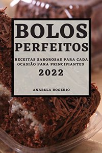 Bolos Perfeitos 2022