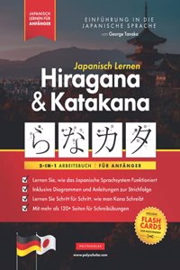 Japanisch Lernen für Anfänger - Hiragana und Katakana Arbeitsbuch