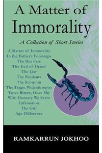 Matter of Immorality