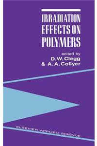 Irradiation Effects on Polymers