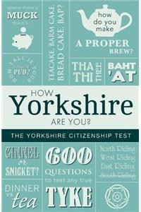 How Yorkshire are You?