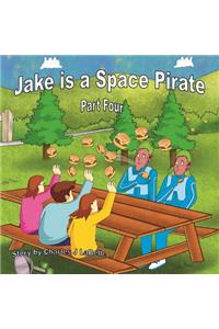 Jake is a Space Pilot Part Four