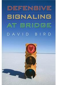 Defensive Signalling at Bridge