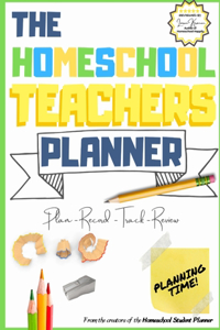 Homeschool Teacher's Planner